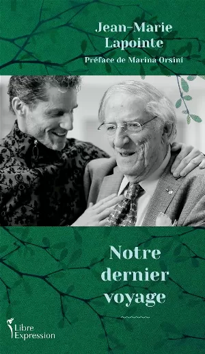 Jean-Marie Lapointe – Notre dernier voyage